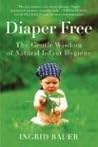 Diaper Free: The ...