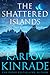 Shells & Stones (The Shattered Islands, #2)