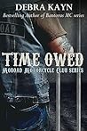 Time Owed by Debra Kayn
