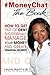 #MoneyChat THE BOOK: How to...