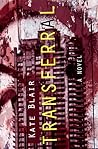 Transferral by Kate  Blair