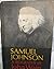 Samuel Johnson. A Biography