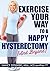 Exercise Your Way to a Happ...