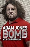 Bomb: My Autobiography