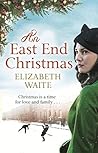 An East End Christmas by Elizabeth Waite
