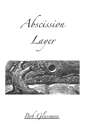 Abscission Layer (Kindle Edition)