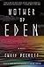 Mother of Eden (Dark Eden, #2)