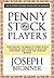 Penny Stock Players: Penetrating the minds of underground penny stock traders as they strive to beat the pink sheet and over the counter market