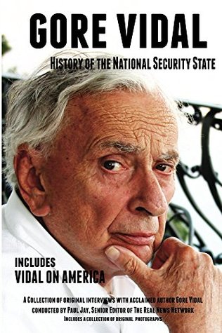 Gore Vidal: History of The National Security State (Kindle Edition)
