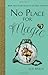 No Place for Magic by E.D. Baker