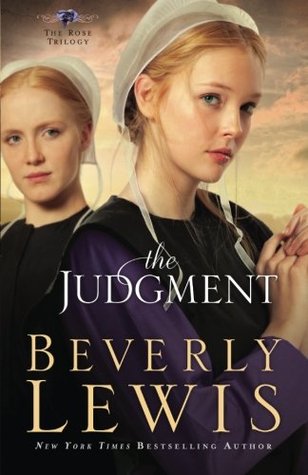 The Judgment (Rose Trilogy, #2)