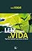 Luz sobre la vida by B.K.S. Iyengar