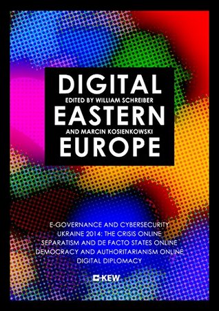 Digital Eastern Europe (Kindle Edition)