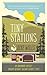 Tiny Stations