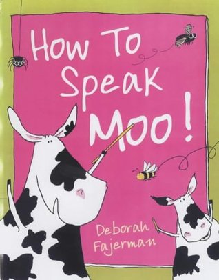 How to Speak Moo! (Hardcover)
