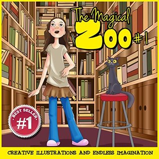 The Magical Zoo #1 (Kindle Edition)