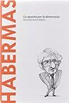 Habermas: La apuesta por la democracia (Biblioteca Descubrir la Filosofía, #26)