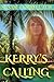 Kerry's Calling