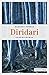 Diridari: Kriminalroman (Kommissar Sauerwein) (German Edition)