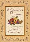 A Quilter's Holiday by Jennifer Chiaverini