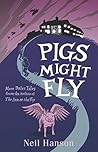 Pigs Might Fly: M...