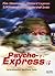 Psycho-Express. Moderne Hor...
