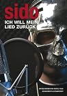 Sido - Ich will mein Lied zurück Sido - Ich will mein Lied zurück