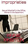 Improprieties: Se...