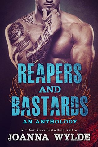 Reapers and Bastards Anthology (Silver Valley #1.5; Reapers MC #4.5)
