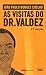 As Visitas do Dr. Valdez