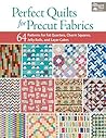 Perfect Quilts fo...