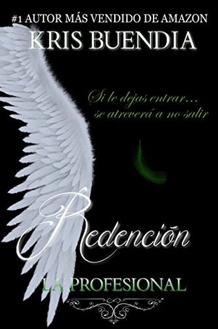 Redención (La Profesional #3)