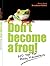Don't Become A Frog: 250 Ti...
