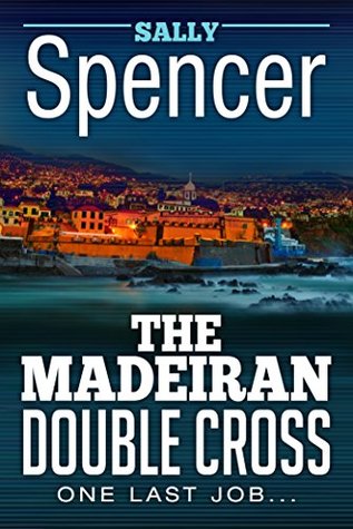 The Madeiran Double Cross (Kindle Edition)