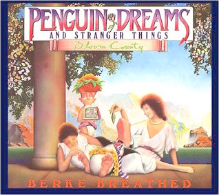 Penguin Dreams and Stranger Things (A Bloom County Book)