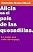Alicia en el país de las quesadillas: La mujer que salió el espejo (Spanish Edition)
