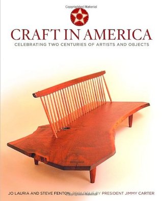 Craft in America: Celebrating Two Centuries of Artists and Objects (Hardcover)