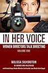 Book cover for In Her Voice: Women Directors Talk Directing