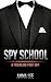 A Troubling First Day (Spy ...