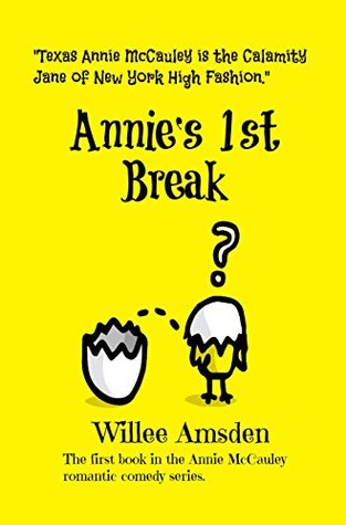 Annie's 1st Break (Annie McCauley, #1)