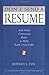 Don't Send a Resume by Jeffrey J. Fox