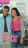 The Language of Love (Love Stories For Young Adults, #8)