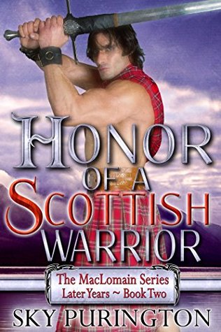 Honor of a Scottish Warrior (MacLomain: Later Years #2)