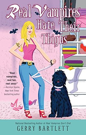 Real Vampires Hate Their Thighs (Glory St. Clair, #5)