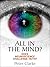 All in the Mind?: Does neuroscience challenge faith?