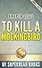 To Kill a MockingBird (Harperperennial Modern Classics) by SuperRead Books