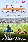 The Debra Dilemma by Katie Graykowski