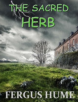 The Sacred Herb: A British Murder Mystery (Kindle Edition)
