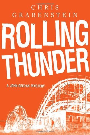 Rolling Thunder (John Ceepak Mystery, #6)