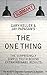 The One thing: by Gary Keller & Jay Papasan | A Concise Summary & Analysis: The Surprisingly Simple Truth Behind Extraordinary Results